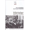 Varisler Öğrenciler ve Kültür