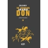 Ve Durgun Akardı Don 4