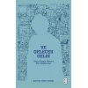 Ve Gelecek Geldi
