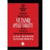 Ve Tanrı Aptalı Yarattı