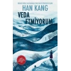 Veda Etmiyorum