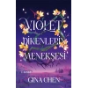 Violet Dikenlerin Menekşesi (Ciltli)
