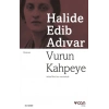 Vurun Kahpeye