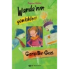 Wandanın Günlükleri 3 - Garip Bir Gezi
