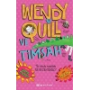 Wendy Quill Ve Timsah