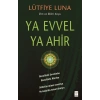 Ya Evvel Ya Ahir