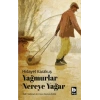 Yağmurlar Nereye Yağar