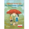 Yağmurlu Günler İçin Su Geçirmez Şiirler