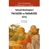 Yahudi Mezhepleri Ferisilik ve Sadukilik Giriş