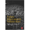 Yalan Dünyasının Yalancıları