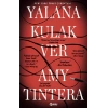 Yalana Kulak Ver