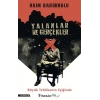 Yalanlar Ve Gerçekler