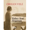 Yalnız Seni Arıyorum - Nahit Hanıma Mektuplar