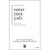 Yapay Zeka Çağı