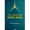 Yapay Zekadan Dine Dijital Bakış