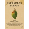 Yapraklar Suspus / Acı Harita Seçkisi 2