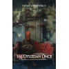 Yaş Otuzdan Önce