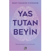 Yas Tutan Beyin
