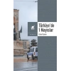 Yasa ve Yasakla Yönetmek: Türkiye’de 1 Mayıslar