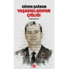 Yaşadıklarımın Çığlığı Korkusuzlar