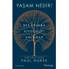 Yaşam Nedir?