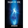 Yaşam ve Güç
