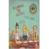 Yaşamak Ne Güzel!