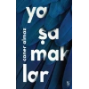 Yaşamaklar