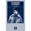 Yaşamımdan Acı Dilimler