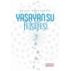 Yaşayan Su Felsefesi