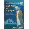 Yaşlı Kadın ve Papağan