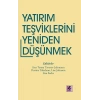 Yatırım Teşviklerini Yeniden Düşünmek