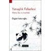 Yavaşlık Felsefesi