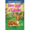 Yavru Geyik ve Ejderha – Söğüt Ormanı Maceraları