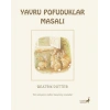 Yavru Pofuduklar Masalı 14