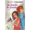 Yaz Sevenler Kış Sevenler