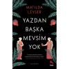 Yazdan Başka Mevsim Yok
