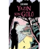 Yazın Son Gülü