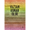 Yazsam Roman Olur