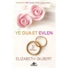 Ye Dua Et Evlen