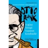 Yegane Terapi Yaşamın Kendisidir-Otto Rank