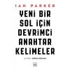 Yeni Bir Sol İçin Devrimci Anahtar Kelimeler