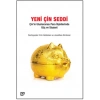 Yeni Çin Seddi: Çin’in Uluslararası Para İlişkilerinde Güç Ve Siyaset