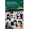 Yeni Hayatın Yeni Kadınları