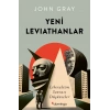 Yeni Leviathanlar: Liberalizm Sonrası Düşünceler