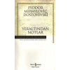 Yeraltından Notlar