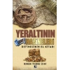 Yeraltının Saklı Hazineleri