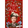 Yeşilin Kızı Anne - 4
