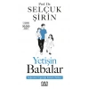 Yetişin Babalar