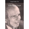Yıllar Böyle Geçti